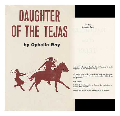 RAY, OPHELIA. LARRY MCMURTY [GHOST-WRITER] - Daughter of the Tejas