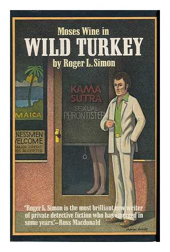 SIMON, ROGER LICHTENBERG - Wild Turkey