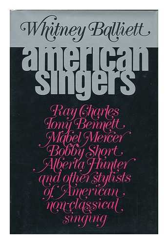 BALLIETT, WHITNEY - American Singers / Whitney Balliett