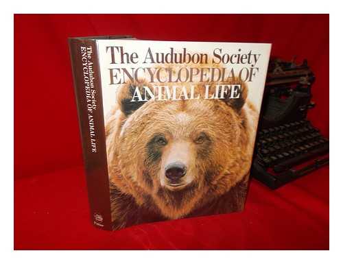 FARRAN JR. , JOHN. THE AUDUBON SOCIETY - The Audubon Society Encyclopedia of Animal Life