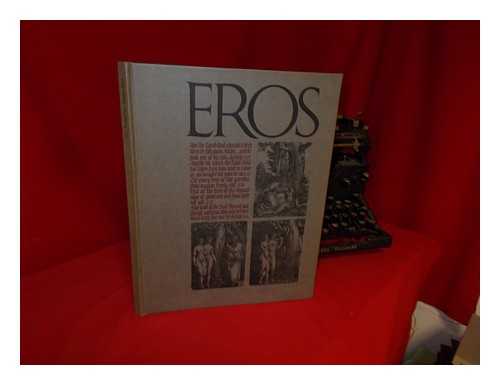 GINZBURG, RALPH (EDITOR). EROS (NEW YORK, N. Y. ) - Eros. Volume 1. No. 4. Winter 1962