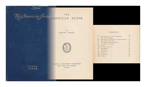JAMES, HENRY (1843-1916) - The American Scene