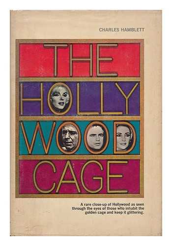HAMBLETT, CHARLES - The Hollywood Cage / Charles Hamblett