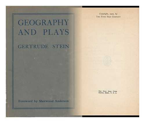 STEIN, GERTRUDE (1874-1946) - Geography and Plays - [Introduction by Sherwood Anderson]