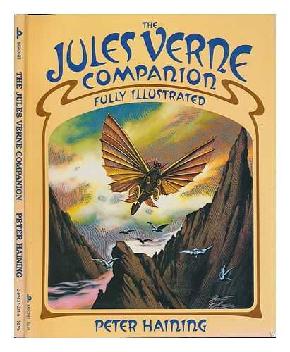 HAINING, PETER - The Jules Verne Companion / Peter Haining ; Designed by Christopher Scott