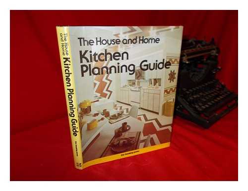 HOUSING PRESS - The House & Home Kitchen Planning Guide