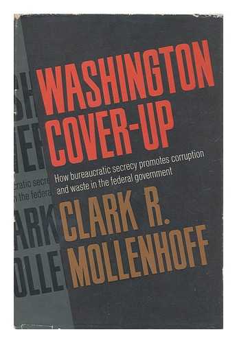 MOLLENHOFF, CLARK R. - Washington Cover-Up