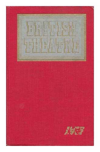 NOBLE, PETER - British Theatre / Peter Noble ; Foreword by Laurence Olivier