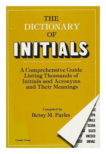 PARKS, BETSY M. - The Dictionary of Initials