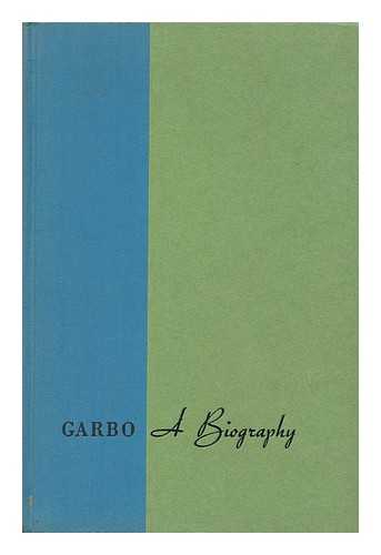 BILLQUIST, FRITIOF - Garbo, a Biography. Translated by Maurice Michael