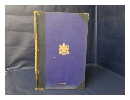 ROYAL COMMISSION ON THE POOR LAWS AND RELIEF OF DISTRESS - Appendix Volume XXX; Scotland -Statistical and Other Documents Relating Specially to Scotland