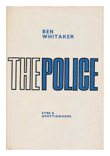 WHITAKER, BENJAMIN - The Police / By! Ben Whitaker