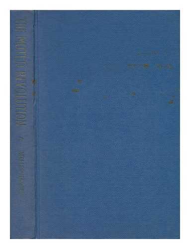 HANGEN, WELLES (1930-) - The Muted Revolution : East Germany's Challenge to Russia and the West