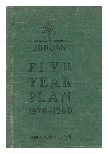 JORDAN. NATIONAL PLANNING COUNCIL - Five Year Plan for Economic and Social Development 1976-1980