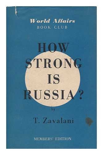ZAVALANI, T. - How Strong is Russia? By T. Zavalani