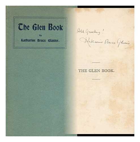 GLASIER, KATHARINE ST. JOHN (CONWAY) - The Glen Book