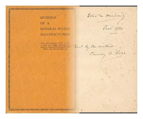 ROSS, W. A. , & SONS, LTD. - Musings of a Mineral-Water Manufacturer: Some Advertisements