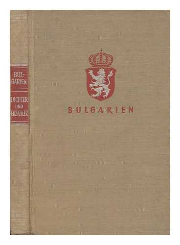 VON HOLSSBRIND, GEORG - Bulgarien. Erzahler Der Gegenwart