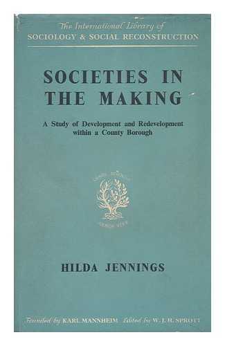 JENNINGS, HILDA - Societies in the Making