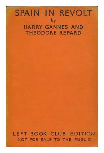 GANNES, HARRY - Spain in Revolt