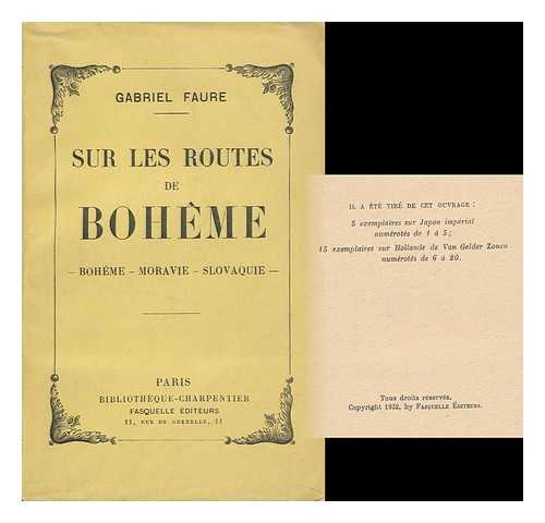 FAURE, GABRIEL (1877-1924) - Sur Les Routes De Boheme / Gabriel Faure