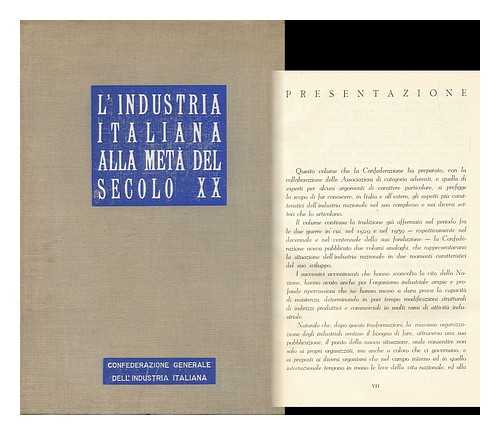 Confederazione Generale Dell'industria Italiana - L'Industria Italiana Alla Metà Del Secolo XX