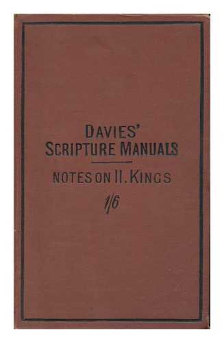 DAVIES, JAMES - Notes on II. Kings