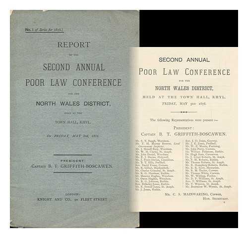 REPORTS OF POOR LAW DISTRICT CONFERENCES - Report of the Second Annual Poor Law Conference for the North Wales District, Held At the Town Hall, Rhyl, on Friday, May 3rd, 1878