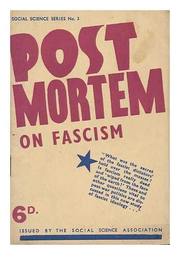 RICHARDS, MORRIS. - Post Mortem on Fascism