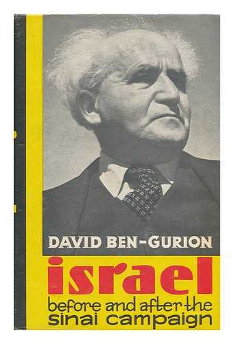 BEN-GURION, DAVID (1886-1973) - Israel: Years of Challenge