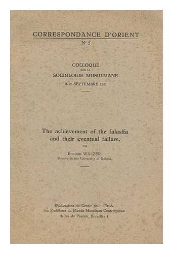 WALZER, RICHARD (1900-1975) - The Achievement of the Falafisa and Their Eventual Failure