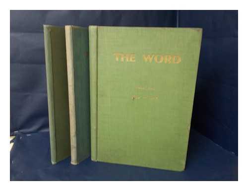 WORD QUARTERLY - The Word. Volumes I -IX (Book 1: Vols I-III, Book 2: Vols IV-VI, Book 3: Vols VII-IX)