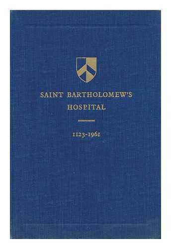 WHITTERIDGE, GWENETH - A Brief History of the Hospital of Saint Bartholomew