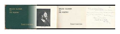 FOSTER, ELIZABETH GLASIER - Bruce Glasier and His Poetry