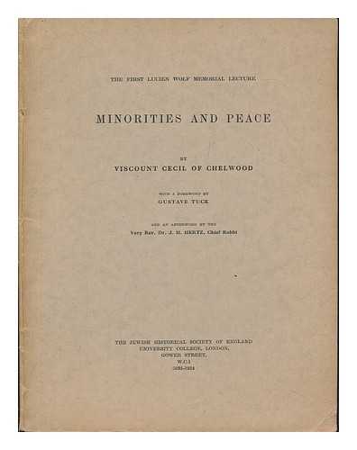 CECIL, EDGAR ALGERNON ROBERT GASCOYNE-CECIL, 1ST VISCOUNT (1864-1958) - Minorities and Peace