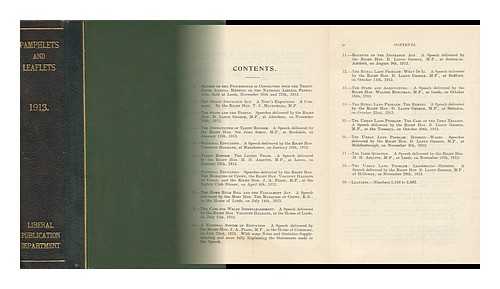 LIBERAL PUBLICATION DEPARTMENT - Pamphlets and Leaflets for 1913 : Being the Publications for the Year of the Liberal Publication Department