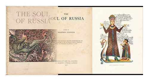 WINIFRED STEPHENS - The Soul of Russia / Edited by Winifred Stephens