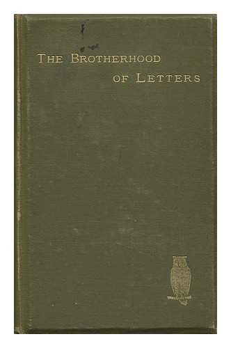 REES, JOHN ROGERS - The Brotherhood of Letters