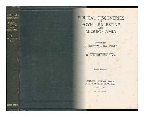 POLITEYAN, JACOB - Biblical Discoveries in Egypt, Palestine and Mesopotamia