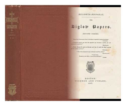 LOWELL, JAMES RUSSELL (1819-1891) - The Biglow Papers - Second Series