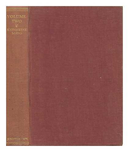 MAYO, KATHERINE (1868?-1940) - Volume Two