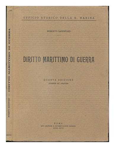 SANDIFORD, ROBERTO (1887-) - Diritto Marittimo Di Guerra