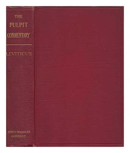 MEYRICK, FREDERICK - Leviticus / Exposition and Homiletics by F. Meyrick ; Homilies by Various Authors
