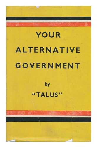 TALUS - Your Alternative Government