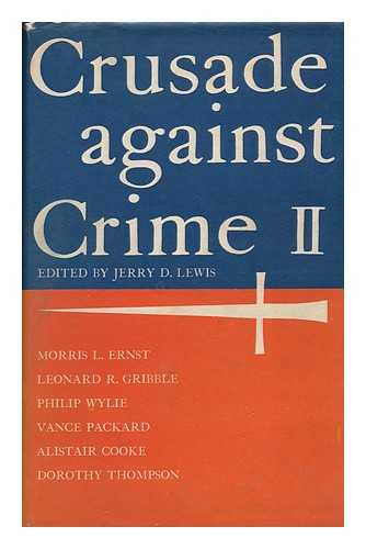 LEWIS, JERRY D. - Crusade Against Crime II / Edited by Jerry D. Lewis