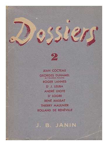 COCTEAU, JEAN. RENE MASSAT. THIERRY MAULNIER [ET AL]. ROGER LANNES (ED. ) - Dossiers 2