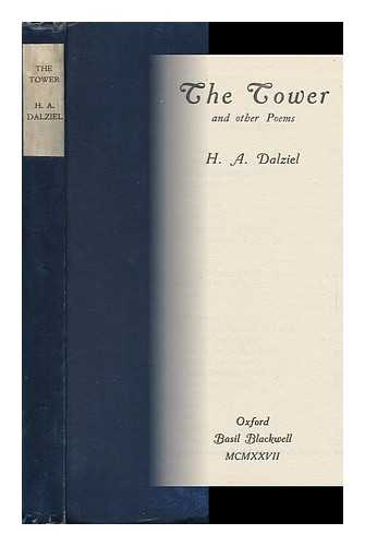 DALZIEL, H. A. - The Tower and Other Poems
