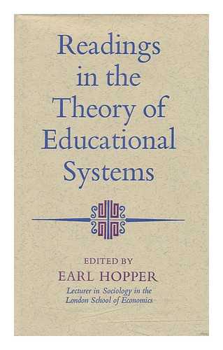 HOPPER, EARL (ED. ) - Readings in the Theory of Educational Systems
