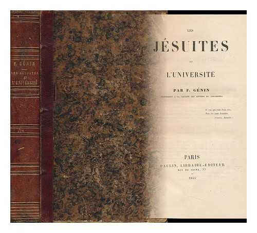 GENIN, FRANCOIS - Les Jesuites Et L'Universite