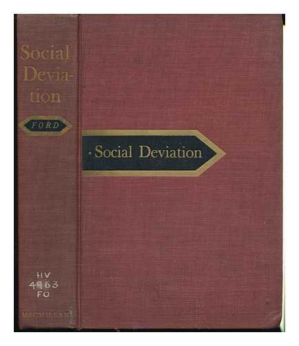 FORD, JAMES - Social Deviation, by James Ford